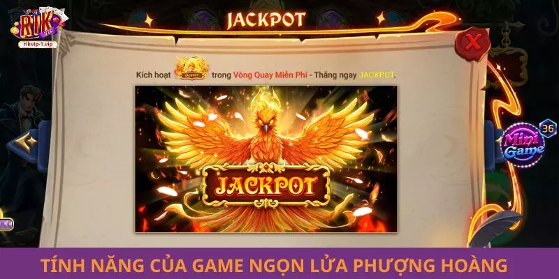 Tính năng của game Ngọc Lửa Phương Hoàng